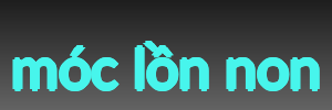 móc lồn non